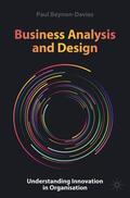 Beynon-Davies |  Business Analysis and Design | Buch |  Sack Fachmedien