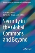 Bauzá-Abril / Ramírez |  Security in the Global Commons and Beyond | Buch |  Sack Fachmedien
