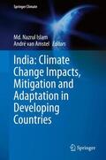 van Amstel / Islam |  India: Climate Change Impacts, Mitigation and Adaptation in Developing Countries | Buch |  Sack Fachmedien