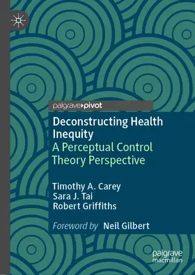 Carey / Griffiths / Tai |  Deconstructing Health Inequity | Buch |  Sack Fachmedien