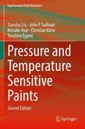 Liu / Sullivan / Egami |  Pressure and Temperature Sensitive Paints | Buch |  Sack Fachmedien