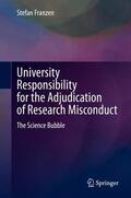 Franzen |  University Responsibility for the Adjudication of Research Misconduct | Buch |  Sack Fachmedien