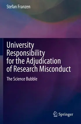 Franzen |  University Responsibility for the Adjudication of Research Misconduct | Buch |  Sack Fachmedien