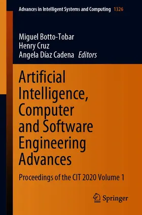 Botto-Tobar / Cruz / Díaz Cadena | Artificial Intelligence, Computer and Software Engineering Advances | E-Book | sack.de