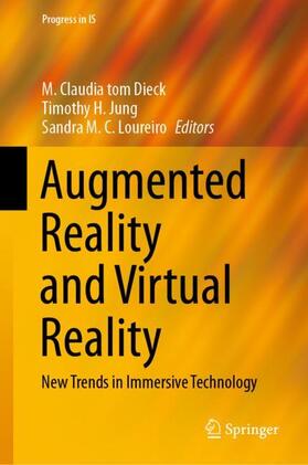 tom Dieck / Loureiro / Jung | Augmented Reality and Virtual Reality | Buch | sack.de