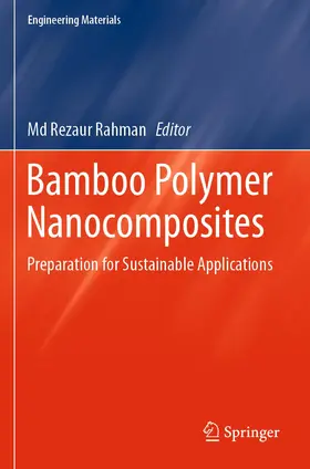 Rahman |  Bamboo Polymer Nanocomposites | Buch |  Sack Fachmedien
