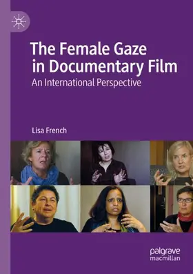 French |  The Female Gaze in Documentary Film | Buch |  Sack Fachmedien