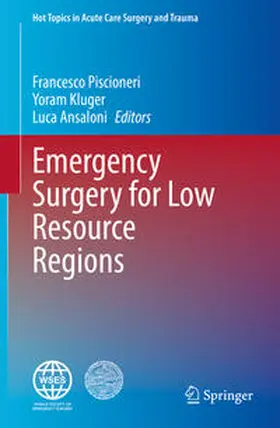 Piscioneri / Kluger / Ansaloni |  Emergency Surgery for Low Resource Regions | eBook | Sack Fachmedien