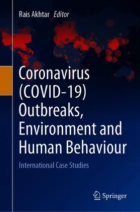 Akhtar |  Coronavirus (COVID-19) Outbreaks, Environment and Human Behaviour | Buch |  Sack Fachmedien