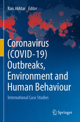 Akhtar |  Coronavirus (COVID-19) Outbreaks, Environment and Human Behaviour | Buch |  Sack Fachmedien