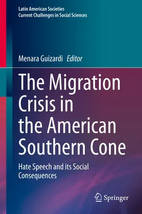 Guizardi |  The Migration Crisis in the American Southern Cone | Buch |  Sack Fachmedien