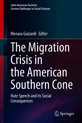 Guizardi |  The Migration Crisis in the American Southern Cone | eBook | Sack Fachmedien