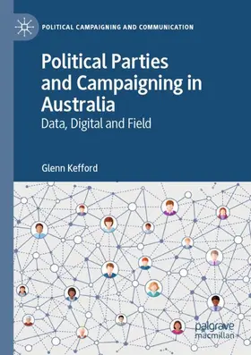 Kefford |  Political Parties and Campaigning in Australia | Buch |  Sack Fachmedien