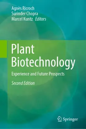 Ricroch / Kuntz / Chopra |  Plant Biotechnology | Buch |  Sack Fachmedien