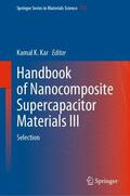 Kar |  Handbook of Nanocomposite Supercapacitor Materials III | Buch |  Sack Fachmedien