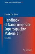 Kar |  Handbook of Nanocomposite Supercapacitor Materials III | eBook | Sack Fachmedien