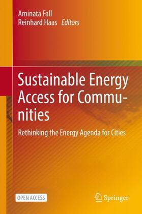 Haas / Fall |  Sustainable Energy Access for Communities | Buch |  Sack Fachmedien