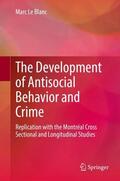 Le Blanc |  The Development of Antisocial Behavior and Crime | Buch |  Sack Fachmedien
