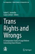 Carlson / Jaramillo |  Trans Rights and Wrongs | Buch |  Sack Fachmedien