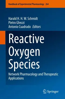 Schmidt / Cuadrado / Ghezzi |  Reactive Oxygen Species | Buch |  Sack Fachmedien