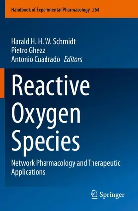 Schmidt / Cuadrado / Ghezzi | Reactive Oxygen Species | Buch | 978-3-030-68512-6 | sack.de