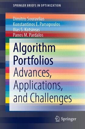 Souravlias / Pardalos / Parsopoulos | Algorithm Portfolios | Buch | 978-3-030-68513-3 | sack.de