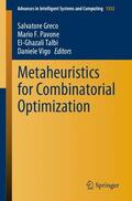 Greco / Vigo / Pavone |  Metaheuristics for Combinatorial Optimization | Buch |  Sack Fachmedien