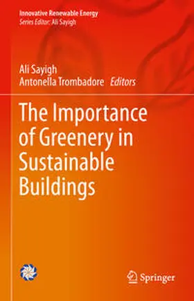 Sayigh / Trombadore | The Importance of Greenery in Sustainable Buildings | E-Book | sack.de