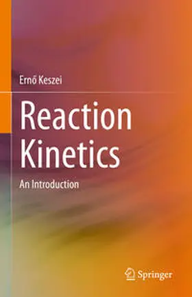 Keszei | Reaction Kinetics | E-Book | www.sack.de