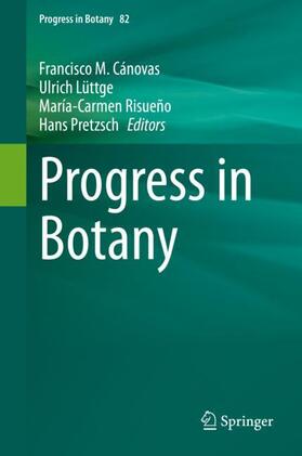Cánovas / Pretzsch / Lüttge | Progress in Botany Vol. 82 | Buch | sack.de