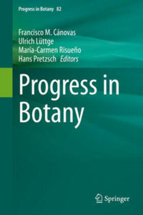 Cánovas / Lüttge / Risueño | Progress in Botany Vol. 82 | E-Book | sack.de