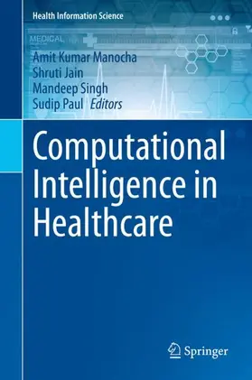 Manocha / Paul / Jain |  Computational Intelligence in Healthcare | Buch |  Sack Fachmedien
