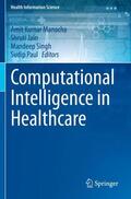 Manocha / Paul / Jain |  Computational Intelligence in Healthcare | Buch |  Sack Fachmedien