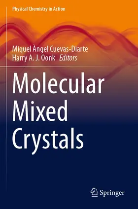 Oonk / Cuevas-Diarte |  Molecular Mixed Crystals | Buch |  Sack Fachmedien