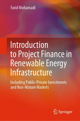 Mohamadi |  Introduction to Project Finance in Renewable Energy Infrastructure | Buch |  Sack Fachmedien