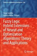 Melin / Castillo |  Fuzzy Logic Hybrid Extensions of Neural and Optimization Algorithms: Theory and Applications | Buch |  Sack Fachmedien