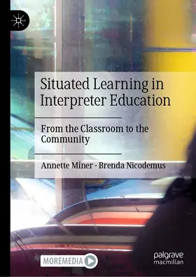 Nicodemus / Miner |  Situated Learning in Interpreter Education | Buch |  Sack Fachmedien
