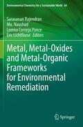 Rajendran / Lichtfouse / Naushad |  Metal, Metal-Oxides and Metal-Organic Frameworks for Environmental Remediation | Buch |  Sack Fachmedien