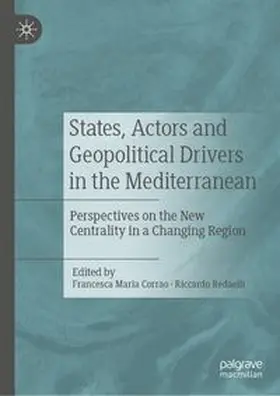 Corrao / Redaelli |  States, Actors and Geopolitical Drivers in the Mediterranean | eBook | Sack Fachmedien