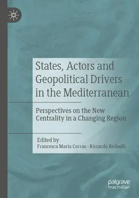 Corrao / Redaelli |  States, Actors and Geopolitical Drivers in the Mediterranean | Buch |  Sack Fachmedien