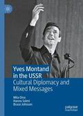 Oiva / Johnson / Salmi |  Yves Montand in the USSR | Buch |  Sack Fachmedien