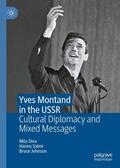 Oiva / Salmi / Johnson |  Yves Montand in the USSR | eBook | Sack Fachmedien