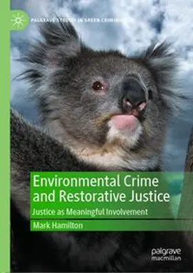 Hamilton | Environmental Crime and Restorative Justice | E-Book | www.sack.de