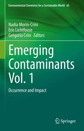 Morin-Crini / Crini / Lichtfouse | Emerging Contaminants Vol. 1 | Buch | 978-3-030-69078-6 | sack.de