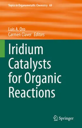 Oro / Claver |  Iridium Catalysts for Organic Reactions | eBook | Sack Fachmedien
