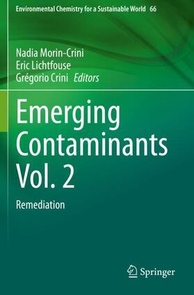 Morin-Crini / Crini / Lichtfouse | Emerging Contaminants Vol. 2 | Buch | 978-3-030-69092-2 | sack.de