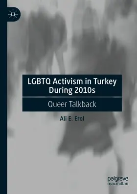 Erol | LGBTQ Activism in Turkey During 2010s | E-Book | www.sack.de