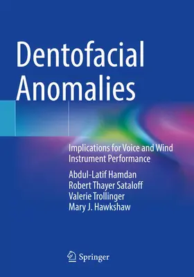 Hamdan / Sataloff / Trollinger | Dentofacial Anomalies | Buch | 978-3-030-69111-0 | www.sack.de