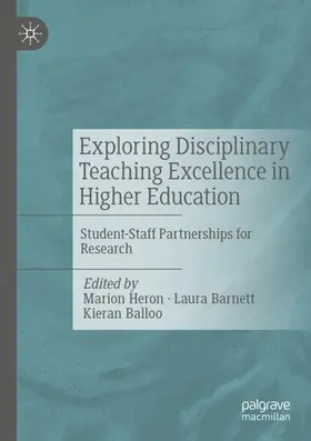 Heron / Balloo / Barnett |  Exploring Disciplinary Teaching Excellence in Higher Education | Buch |  Sack Fachmedien