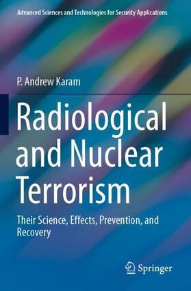 Karam | Radiological and Nuclear Terrorism | Buch | 978-3-030-69164-6 | sack.de